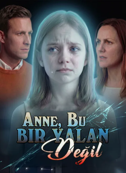 Anne, Bu Bir Yalan Değil