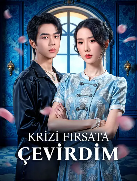 KRİZİ FIRSATA ÇEVİRDİM